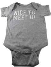 Little DiLascia Baby "Nice to Meet U!" Onesie Grey