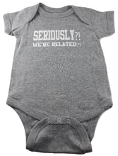 Little DiLascia Baby "Seriously?! We're Related?!" Onesie Grey